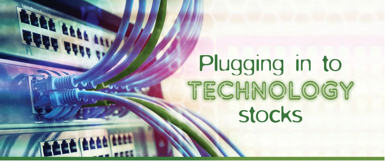 Plugging in to technology stocks.JPG