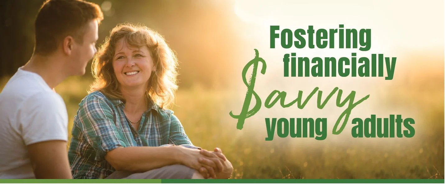 Fostering financially savvy young adults.JPG