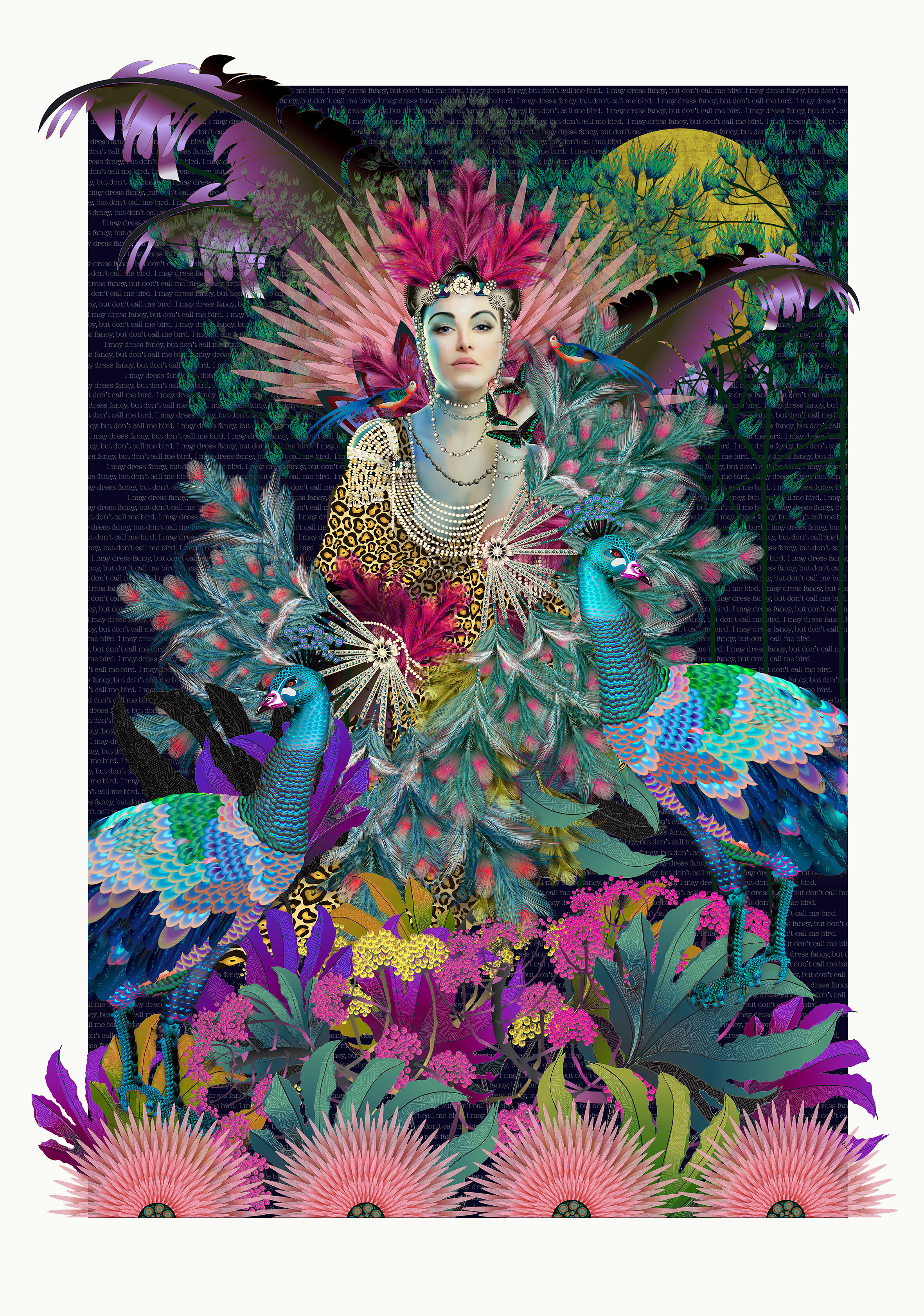 I May Dress Fancy But Don't Call Me Bird 