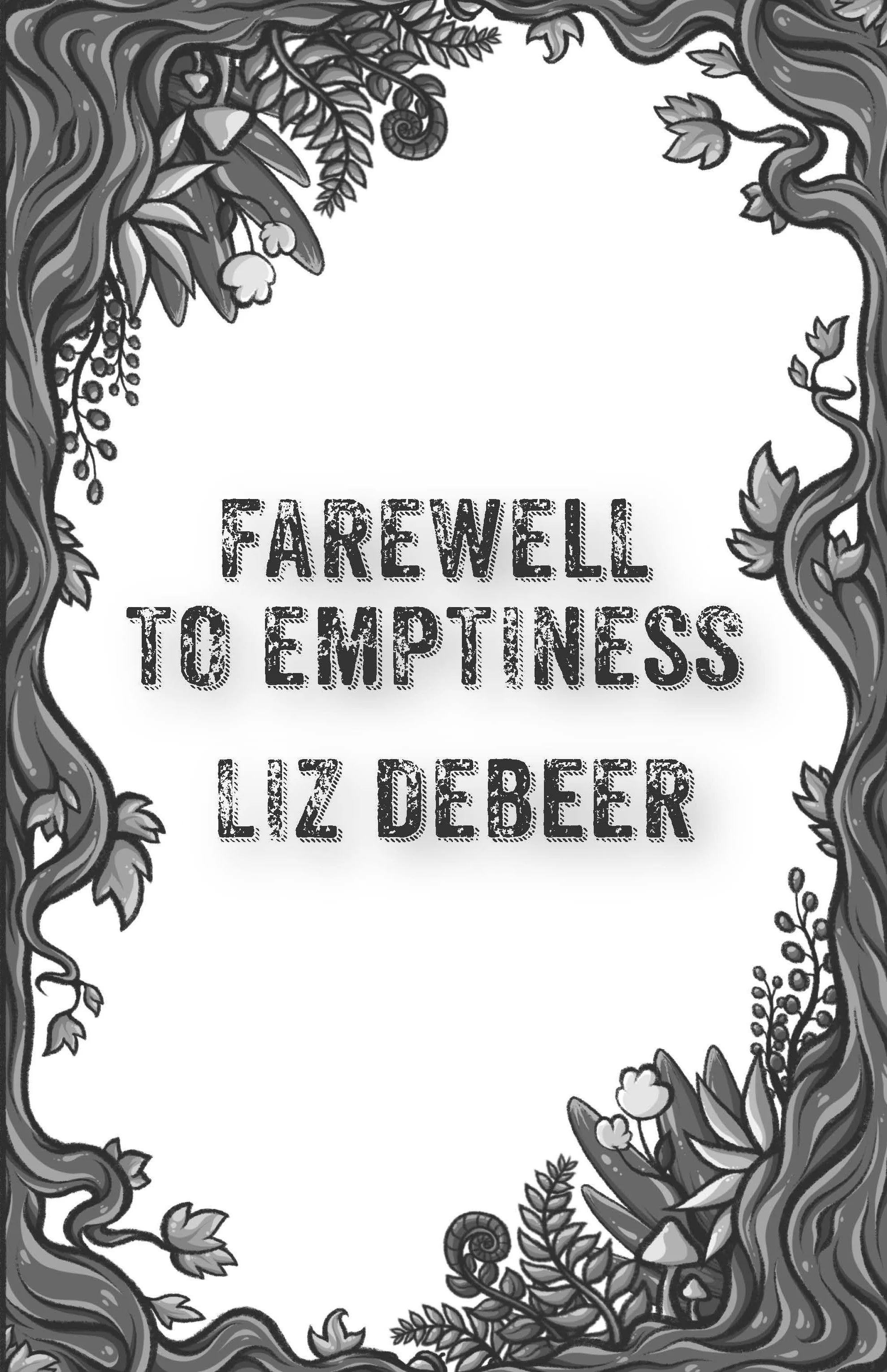 Farewell to Emptiness