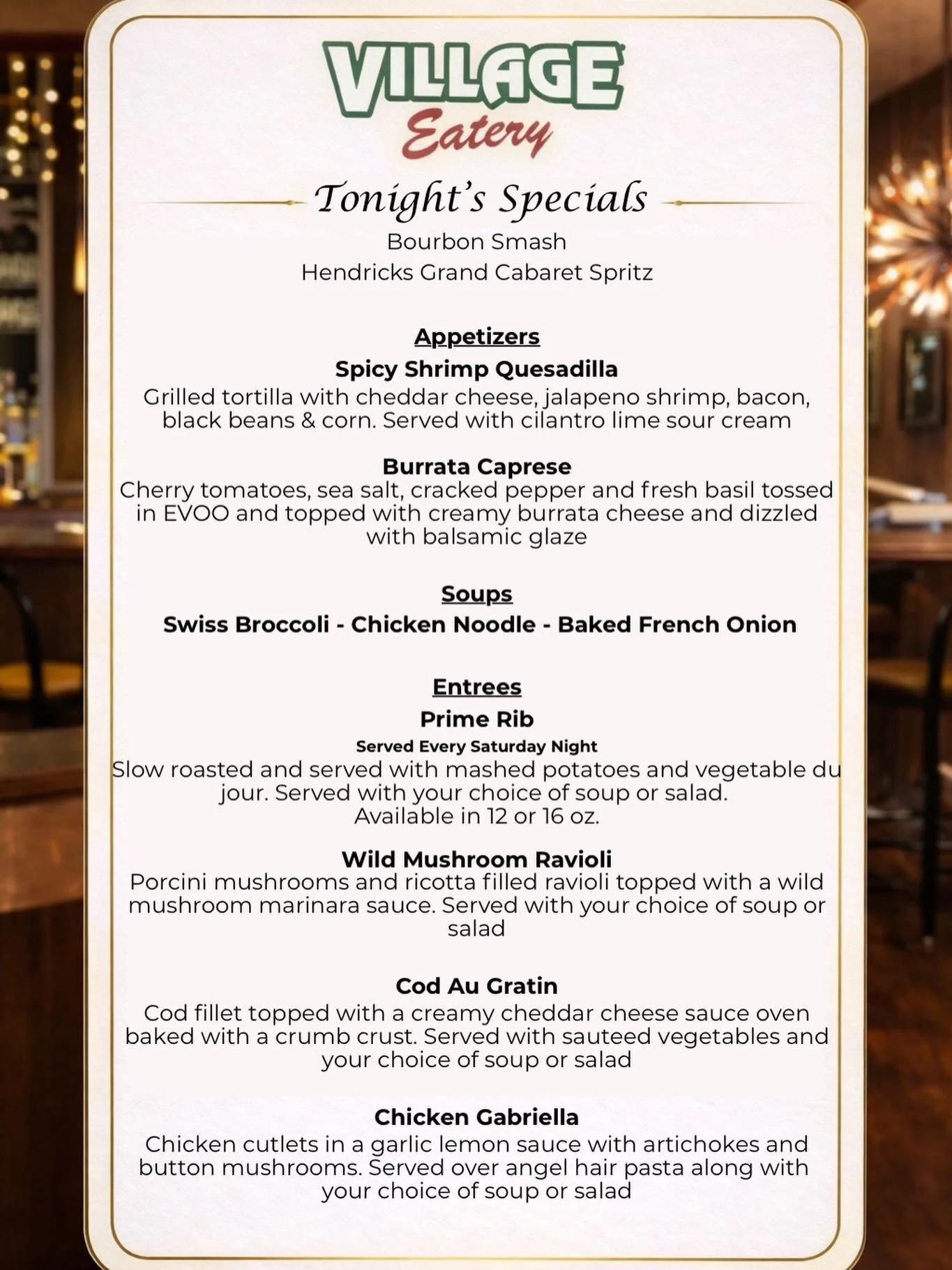 ✨ It&rsquo;s Saturday at the Village Eatery! You know what that means! 

🥩 Prime Rib Baby! 🥩

🍴Don&rsquo;t miss out on one of our most popular weekend specials! Serving this and all our dinner specials from 4-9pm (or until they sell out). Don&rsqu