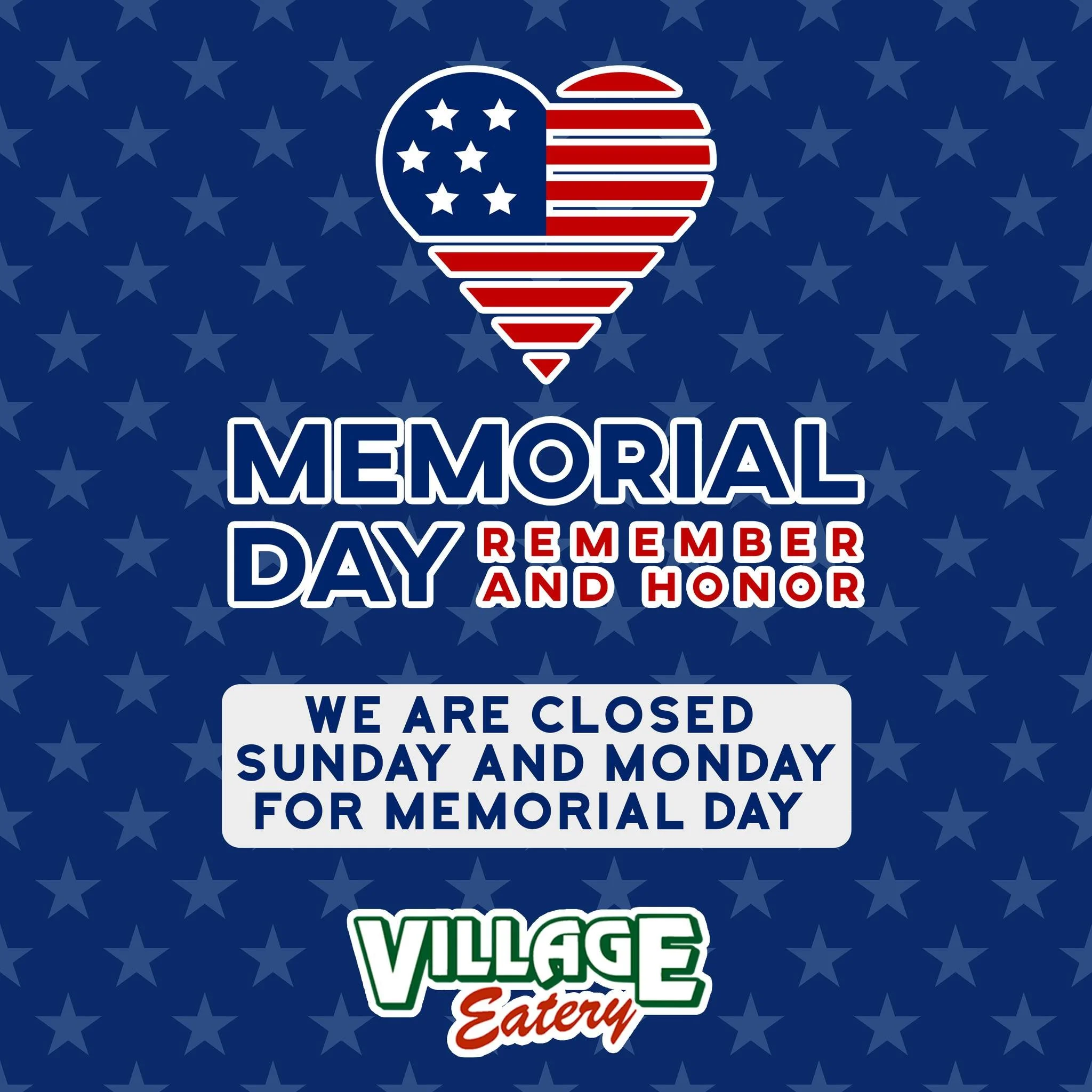 𝐕𝐢𝐥𝐥𝐚𝐠𝐞 𝐄𝐚𝐭𝐞𝐫𝐲 𝐖𝐢𝐥𝐥 𝐁𝐞 𝐂𝐥𝐨𝐬𝐞𝐝 𝐓𝐨𝐝𝐚𝐲 𝐚𝐧𝐝 𝐌𝐨𝐧𝐝𝐚𝐲 𝐟𝐨𝐫 𝐌𝐞𝐦𝐨𝐫𝐢𝐚𝐥 𝐃𝐚𝐲, 𝐚𝐬 𝐖𝐞 𝐑𝐞𝐦𝐞𝐦𝐛𝐞𝐫 𝐀𝐥𝐥 𝐓𝐡𝐨𝐬𝐞 𝐖𝐡𝐨 𝐇𝐚𝐯𝐞 𝐏𝐚𝐢𝐝 𝐭𝐡𝐞 𝐔𝐥𝐭𝐢𝐦𝐚𝐭𝐞 𝐒𝐚𝐜𝐫𝐢𝐟𝐢𝐜𝐞 𝐟𝐨𝐫 𝐎𝐮𝐫 𝐂𝐨?
