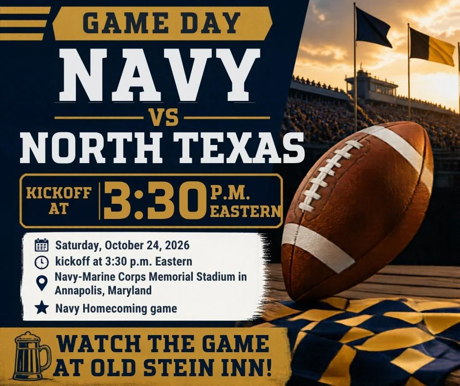 Navy vs. North Texas | Homecoming Kickoff at 3:30

Couldn't get a ticket to Annapolis? Come for kickoff, stay for dinner.

Old Stein Inn 
1143 Central Ave E, Edgewater, MD 21037 (410) 798-6807
www.oldstein-inn.com

Prost!

#OldSteinInn #Edgewater #Ed
