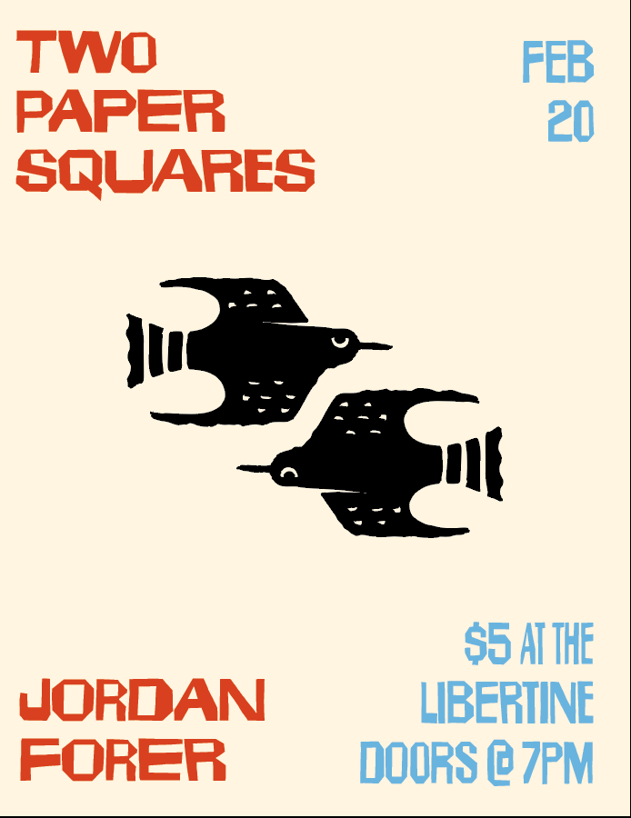 Two Paper Squares + Jordan Forer