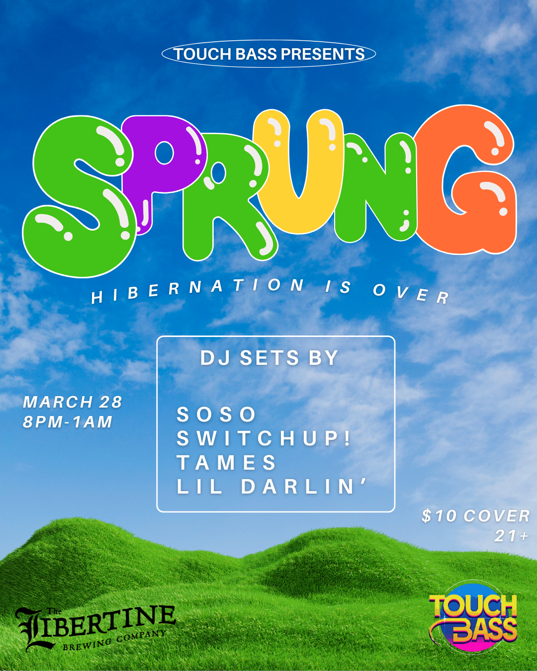 Touch Bass Presents: SPRUNG