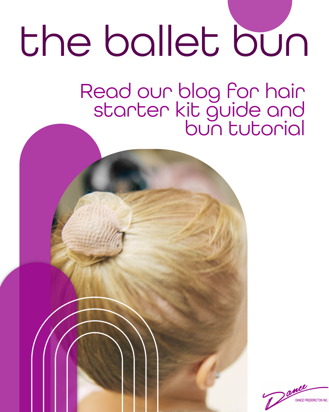 The Ballet Bun