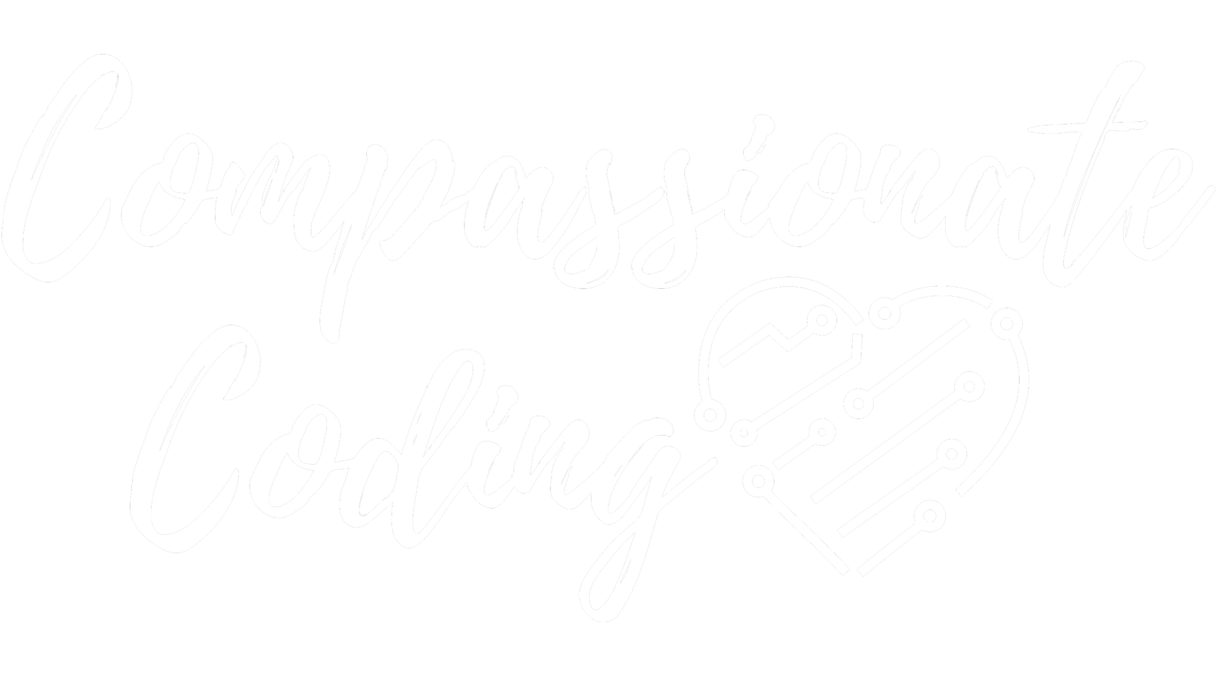 Compassionate Coding