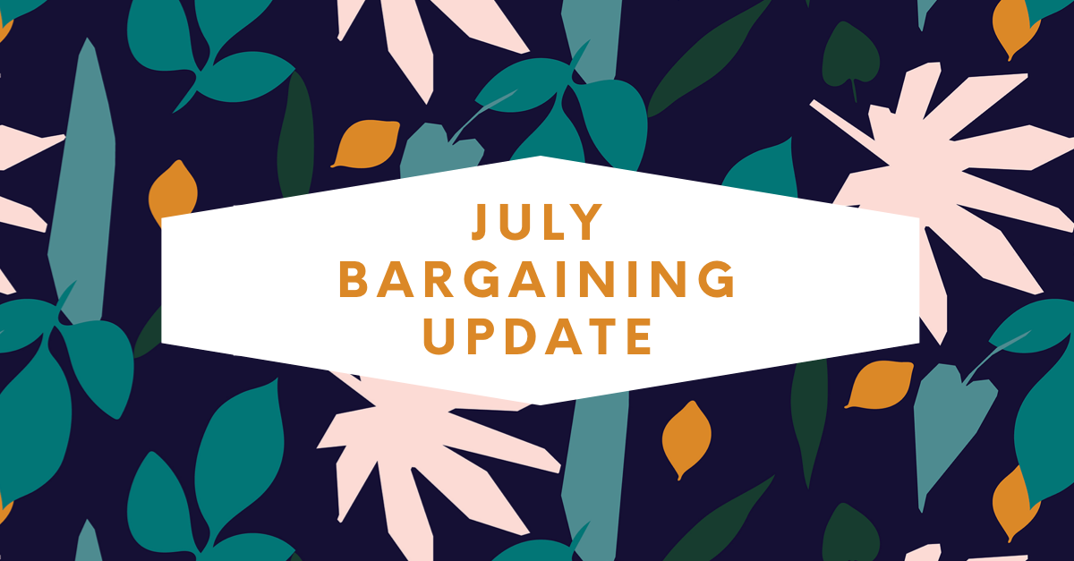 July Bargaining Update