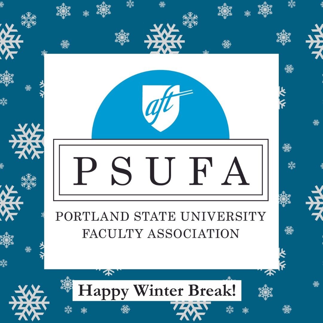 Somehow another term has come and gone! Congrats adjuncts on all your hard work, and thank you for everything you do for our PSU community. 🎉

PSUFA will be &quot;out of office&quot; until the start of Winter Term 2024, but we'll be back in January 