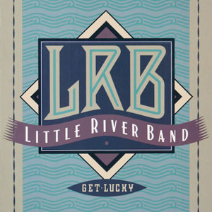 Get_Lucky_(Little_River_Band_album_-_cover_art).jpg