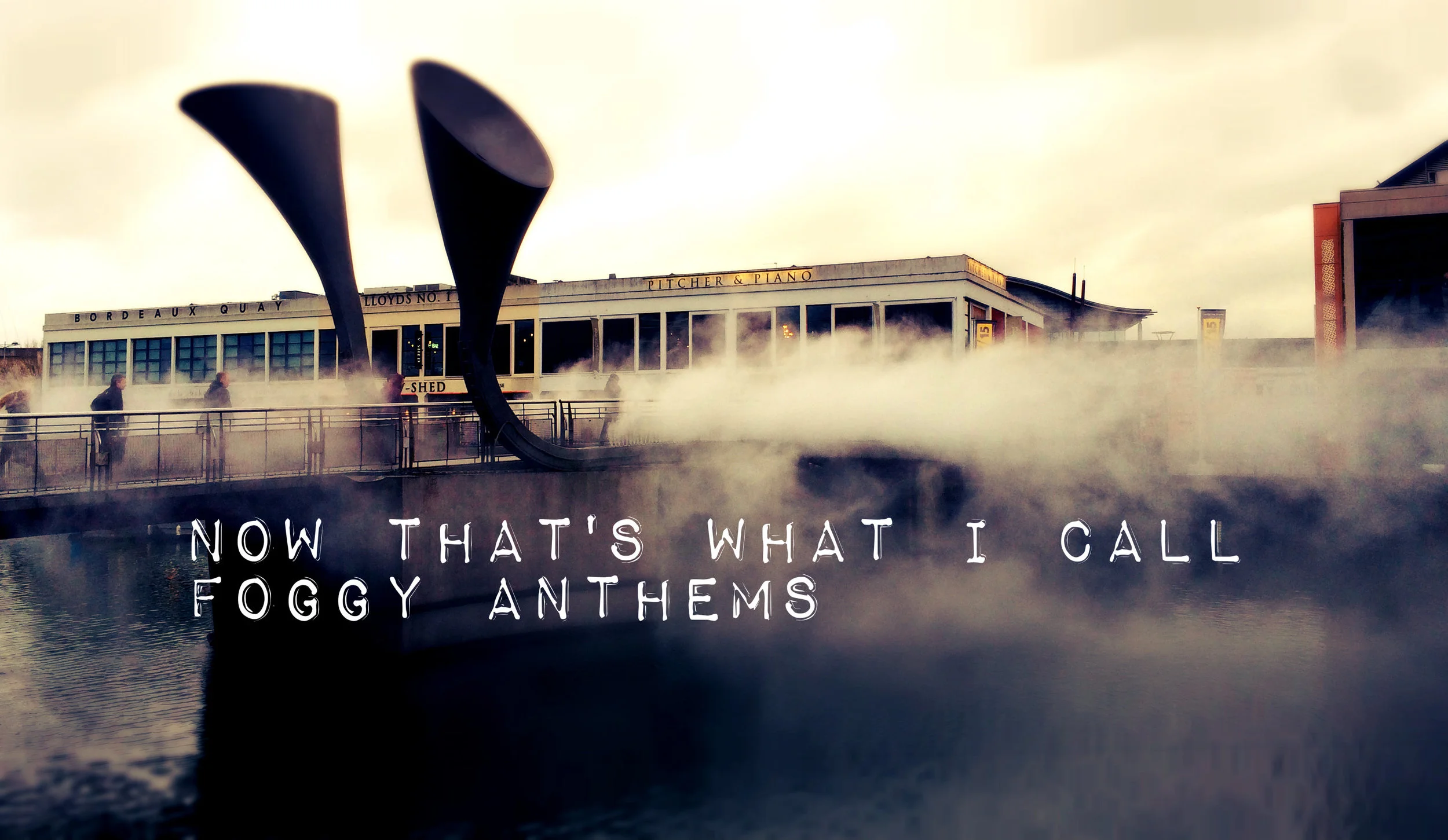 Now That's What I Call Foggy Anthems 2015