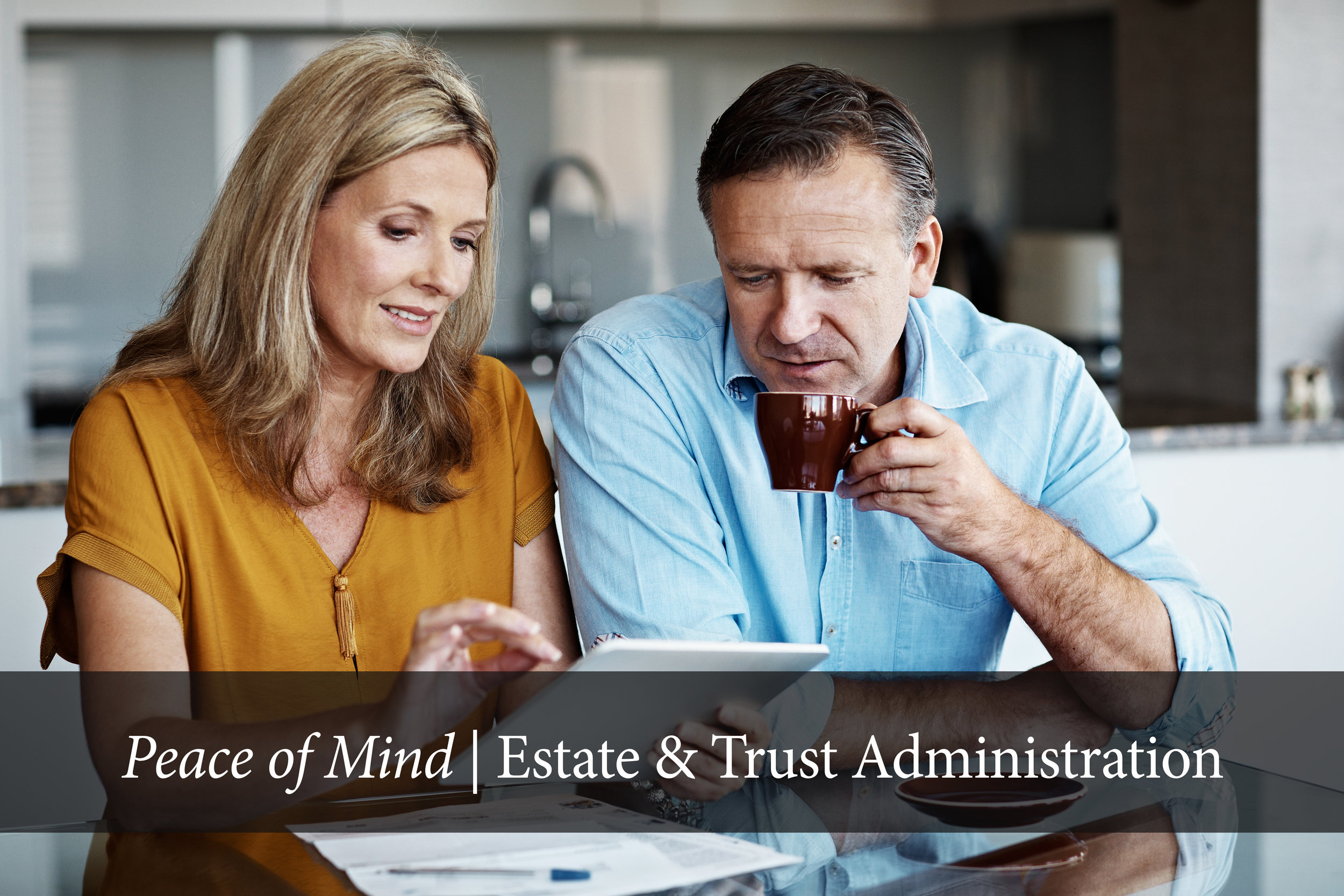 Estate and Trust Administration