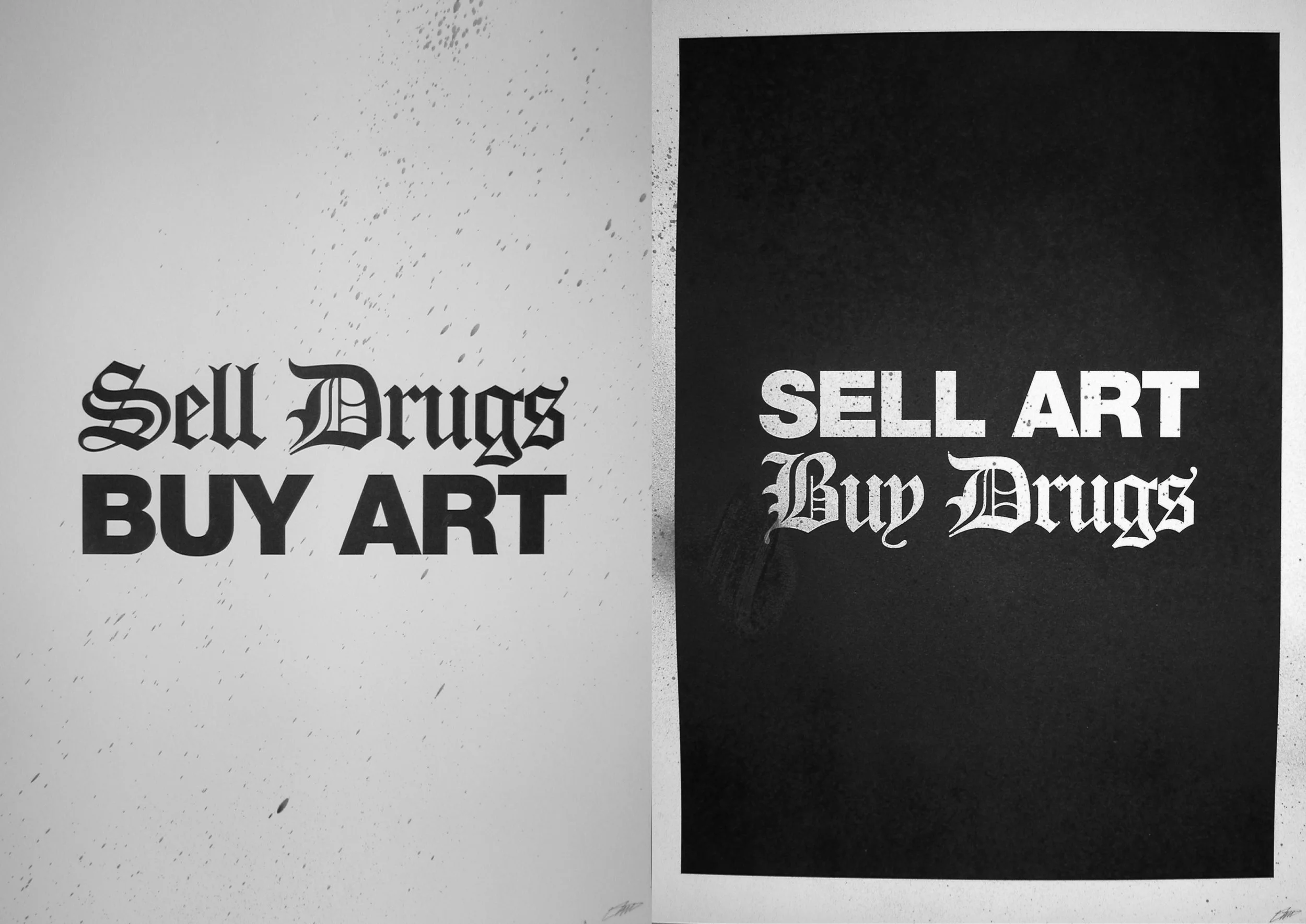 O.Two - Sell Art Buy Drugs, Sell Drugs Buy Art. (PAIR)