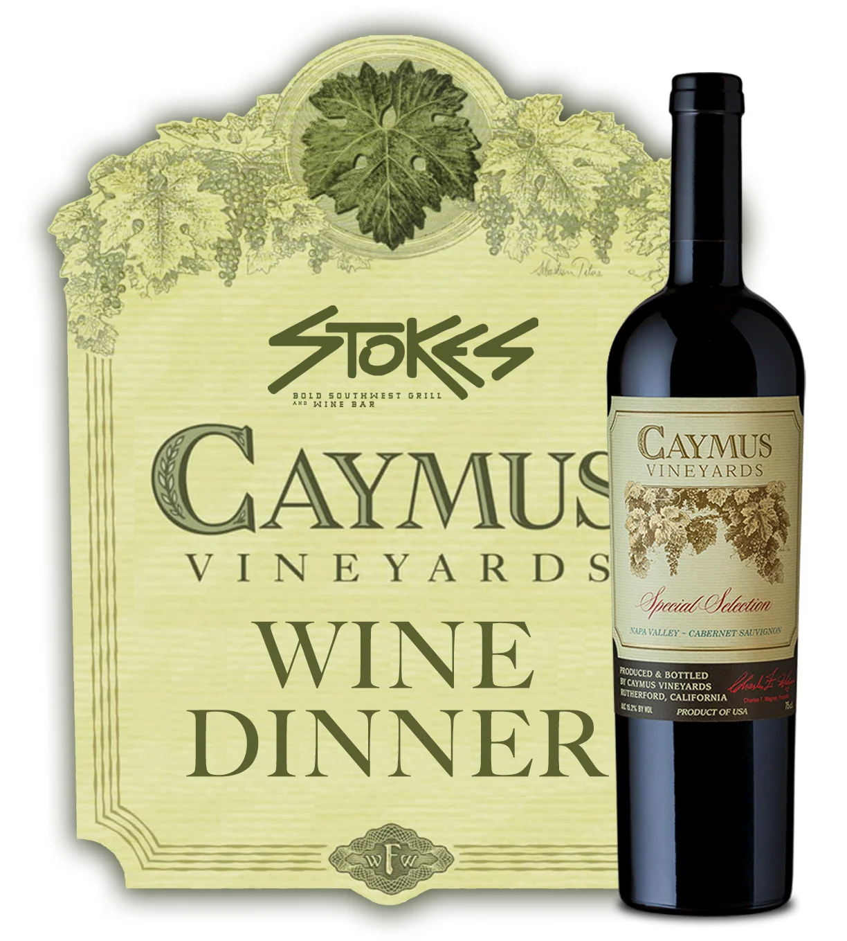 Stokes West - Caymus and Wagner Vineyards Wine Dinner!