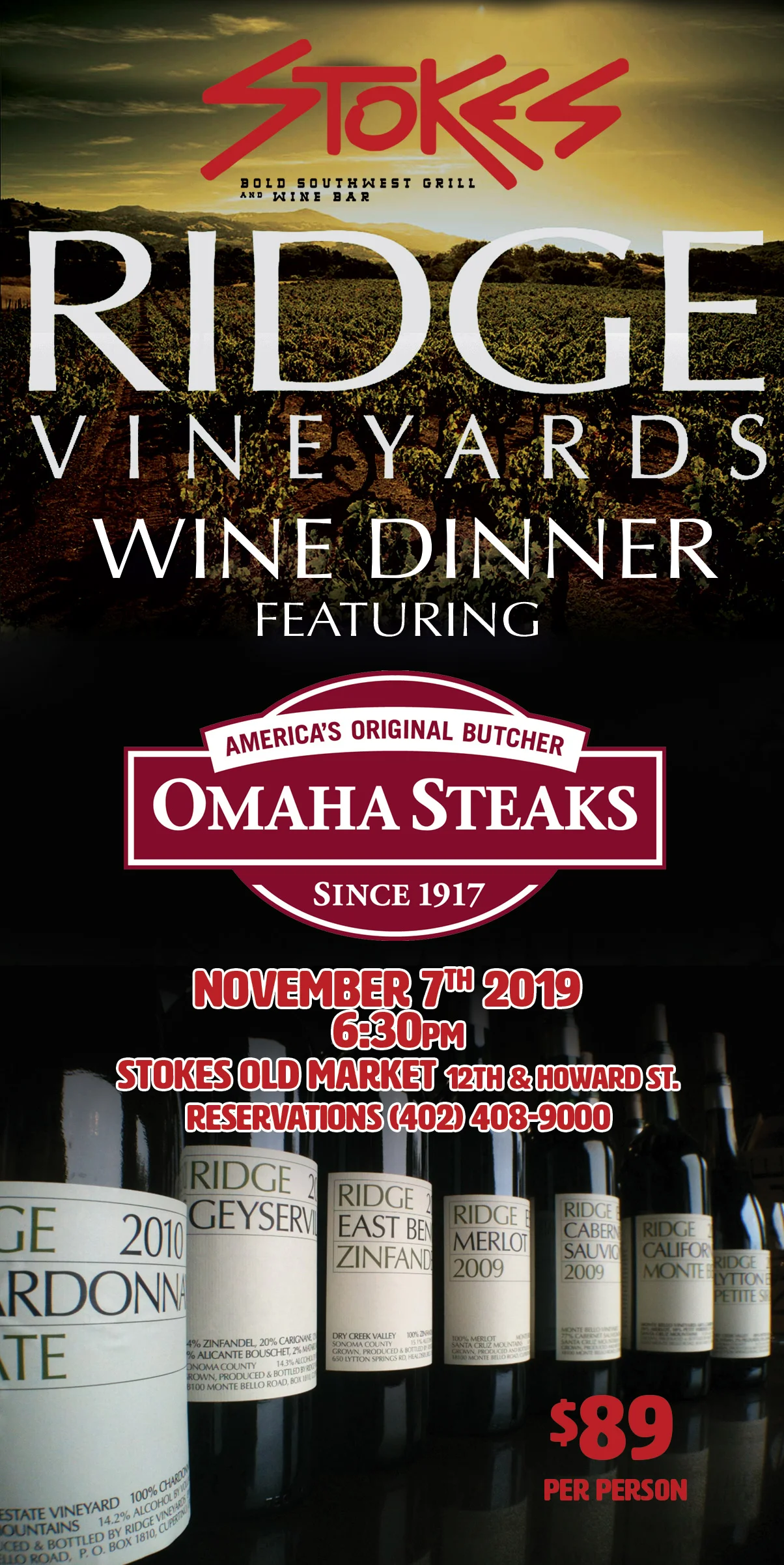 4 Course Ridge Vineyards and Omaha Steaks Wine Dinner.