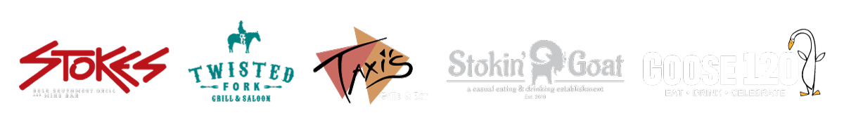 Colorful logos featuring Stokes, Twisted Fork, Taxi's, Stokin' Goat and Goose 120 restaurants.