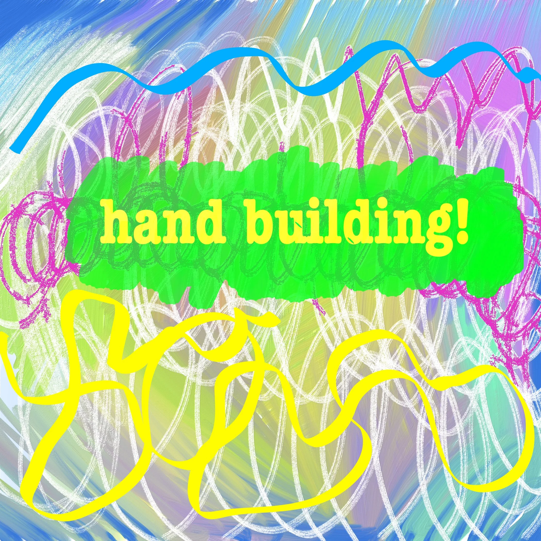 Hand building.jpeg