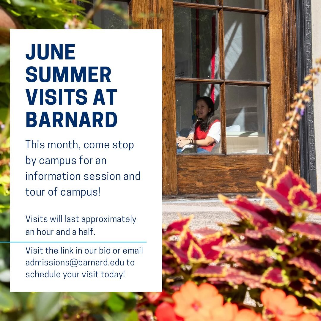 This month, stop by campus to hear from an admissions officer about our application process and a current student about all that makes Barnard special!
