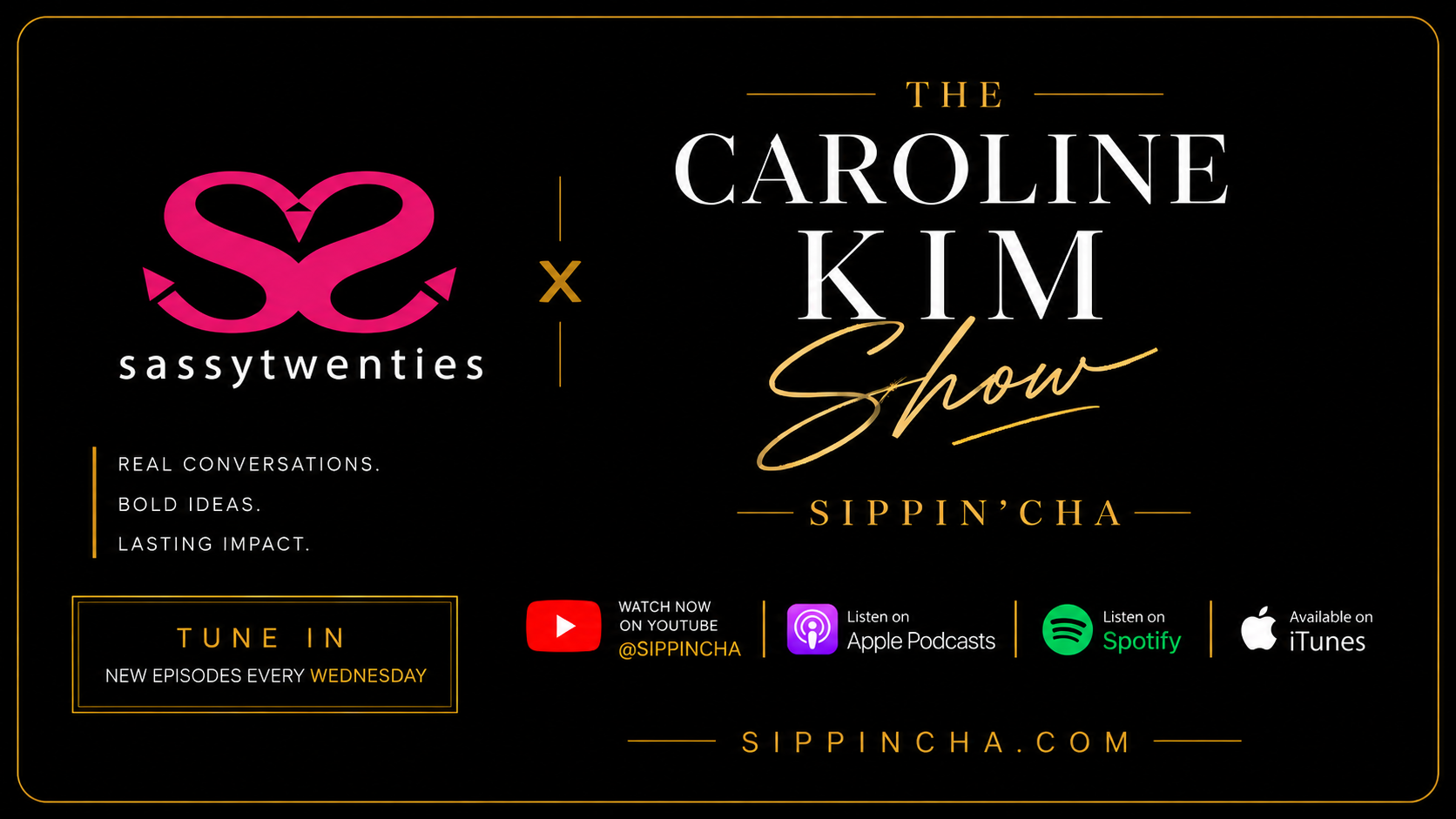 THE CAROLINE KIM SHOW | SIPPIN’CHA