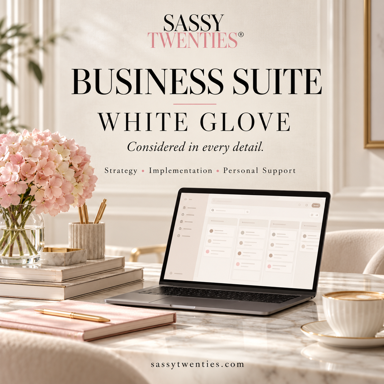 SassyTwenties® Business Suite - White Glove Implementation