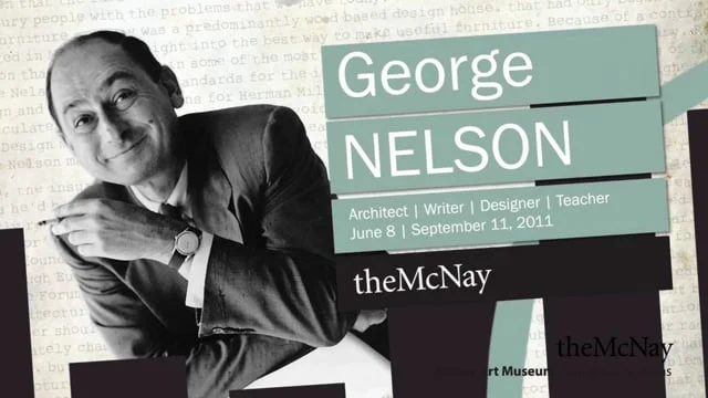 George Nelson: Architect, Writer, Designer, Teacher