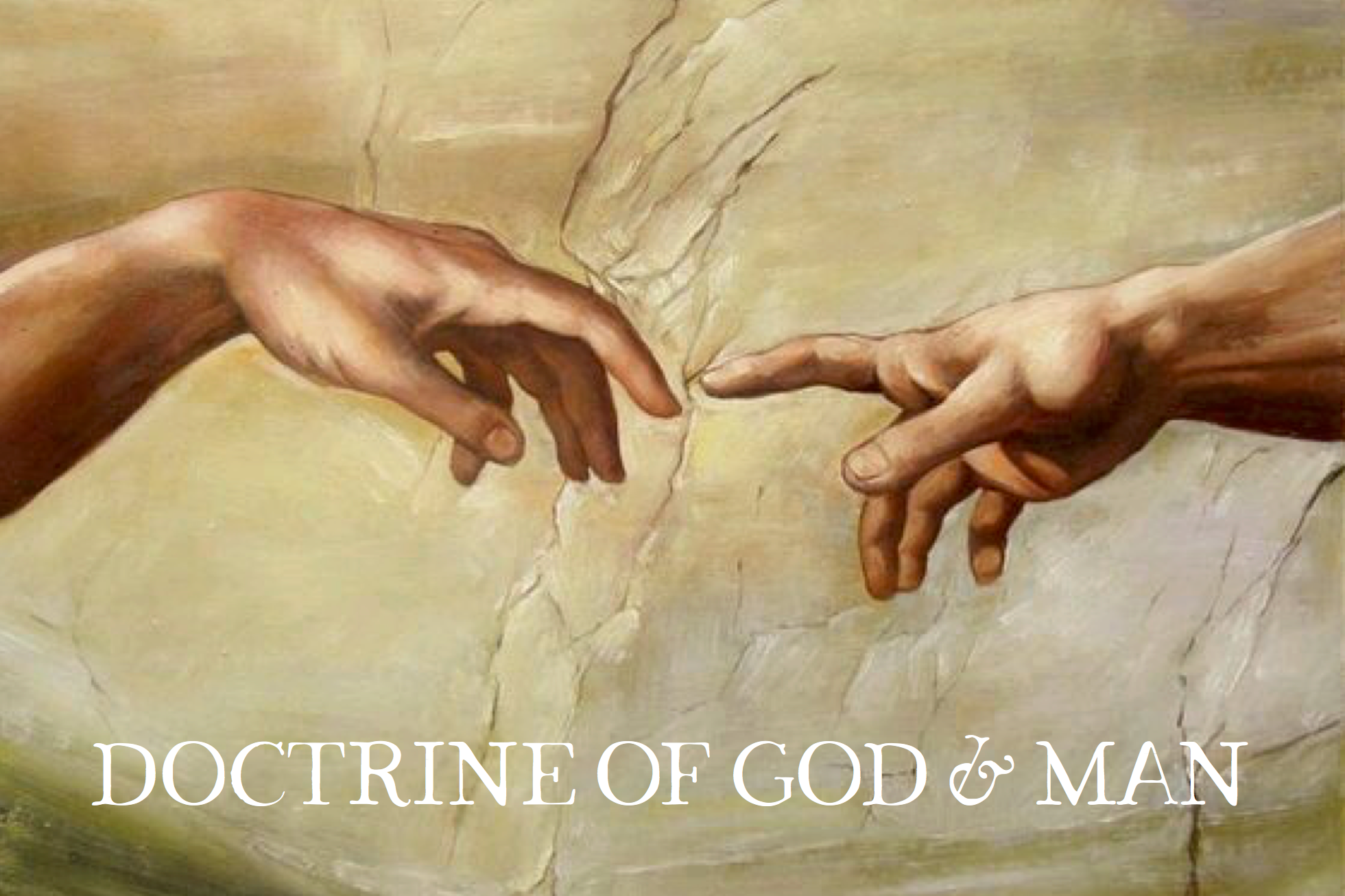 ADULT: Doctrine of God and Man
