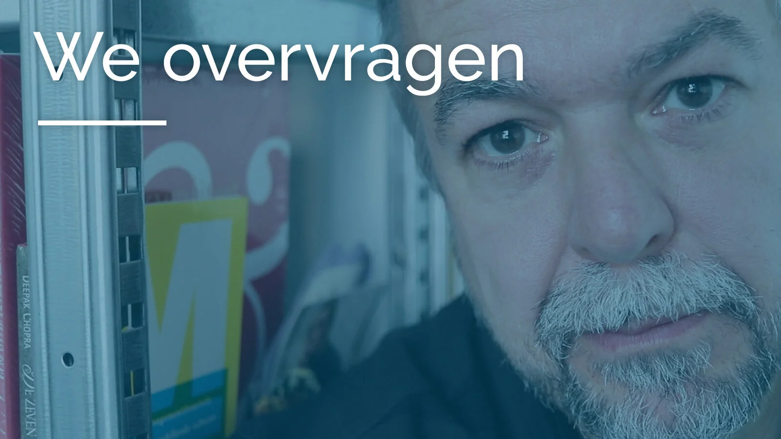 We overvragen