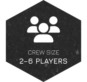 Crew Size - 2-6 Players