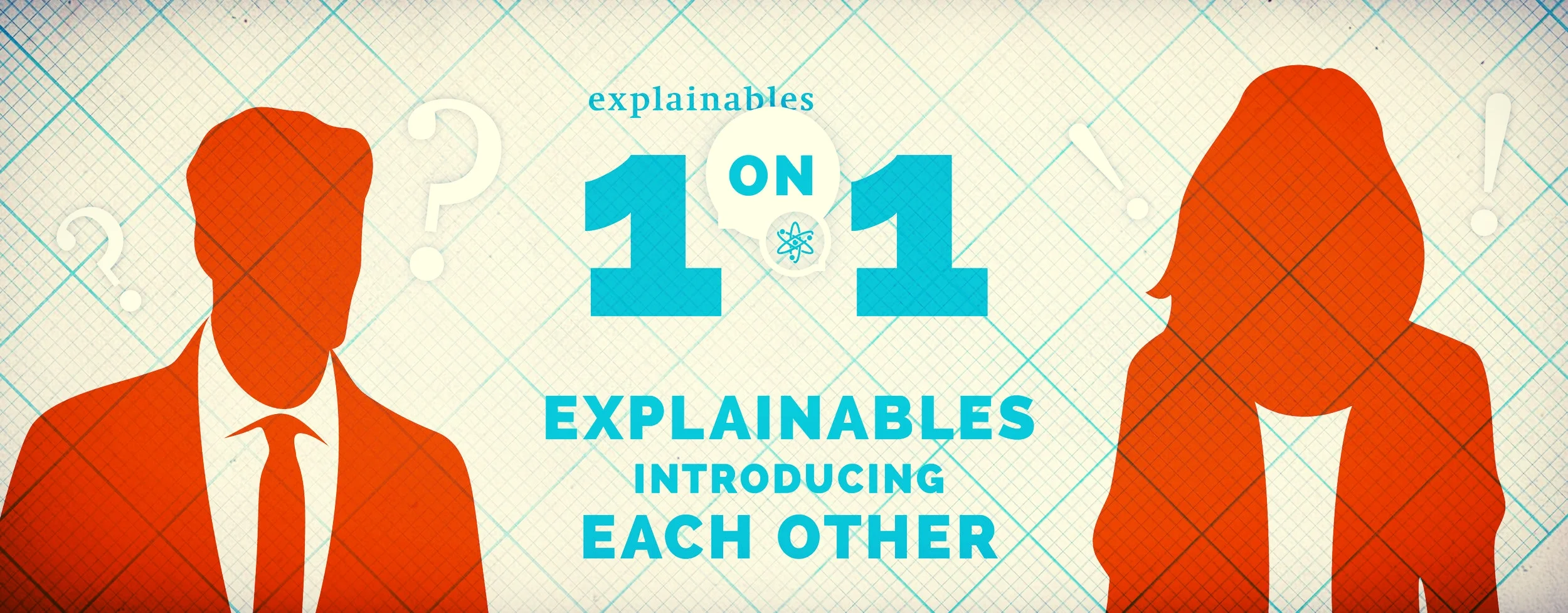 New EXPLAINABLES Series: a one on one that gives you two for one