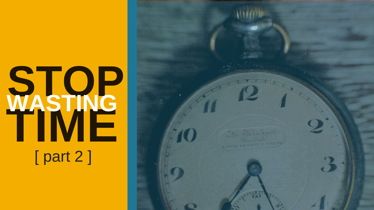 Stop Wasting time P2.png