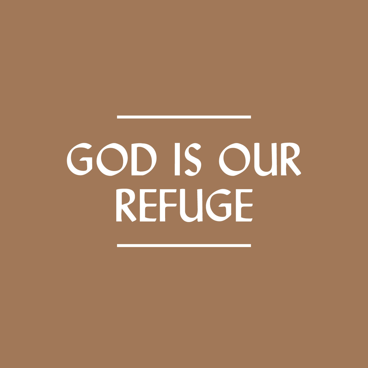 God is Our Refuge