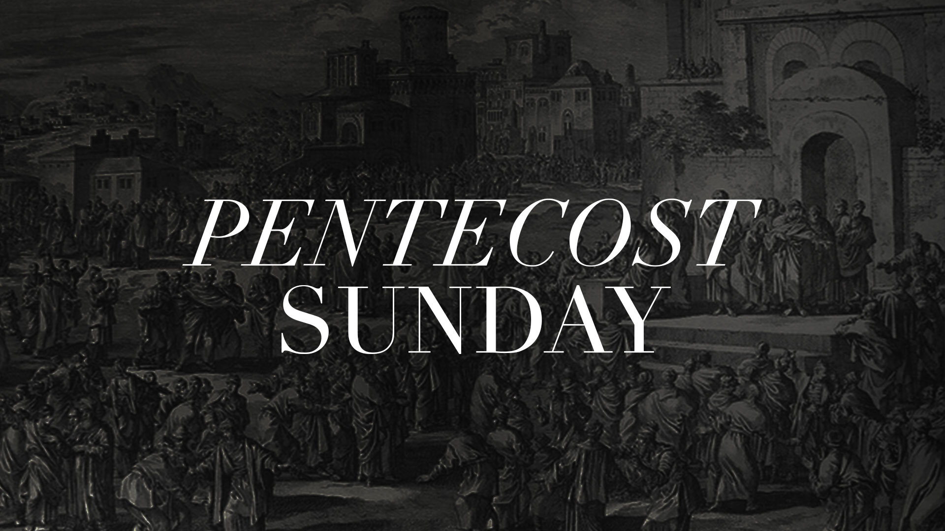 Pentecost Sunday: The Promise