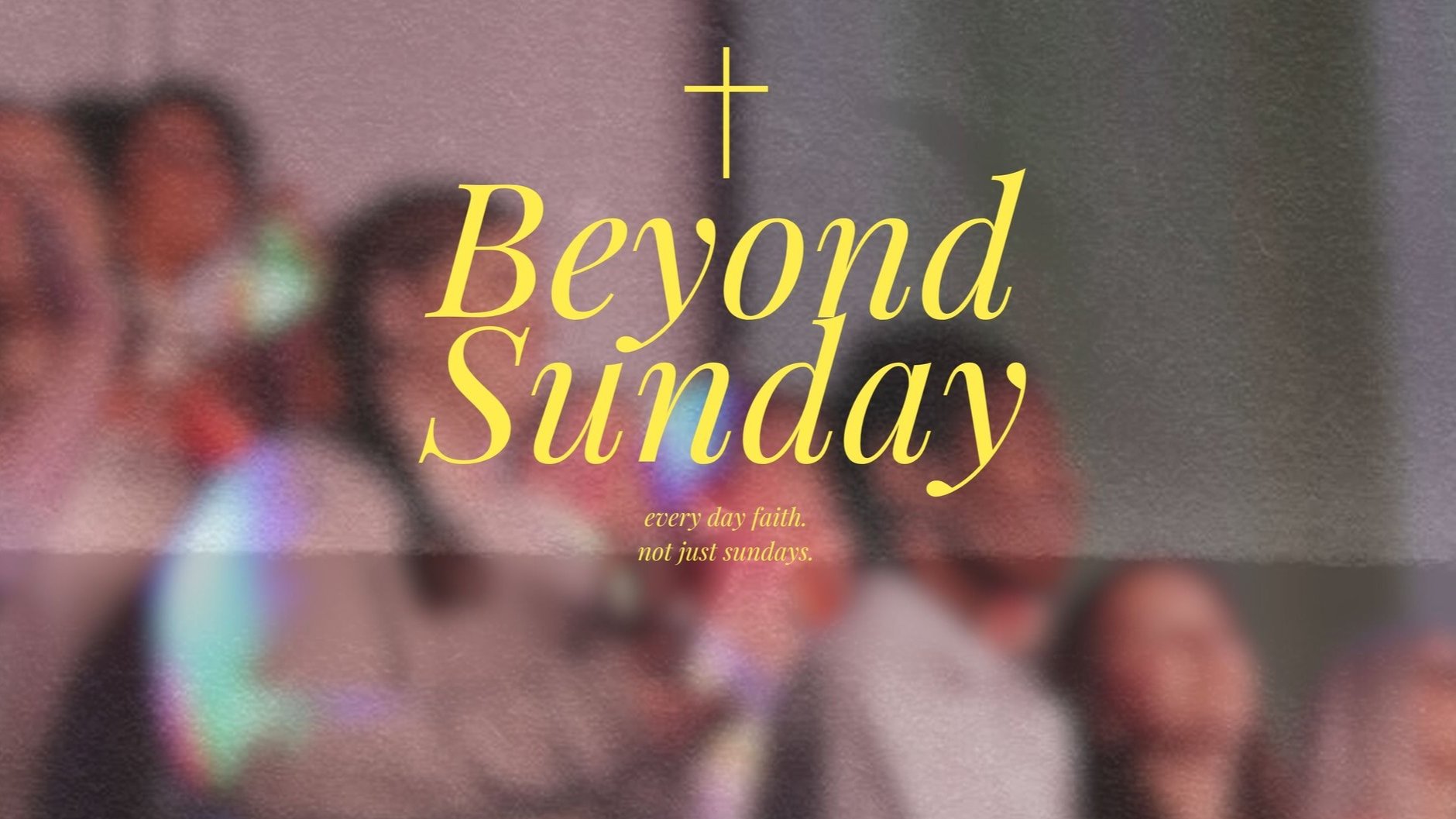 Beyond+Sunday+Title.jpg