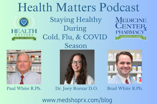Staying Healthy During Cold, Flu &amp; COVID Season: Expert Insights from Dr. Joey Romar