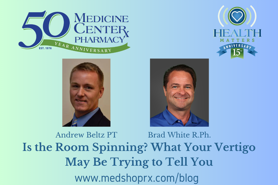 Is the Room Spinning? What Your Vertigo May Be Trying to Tell You