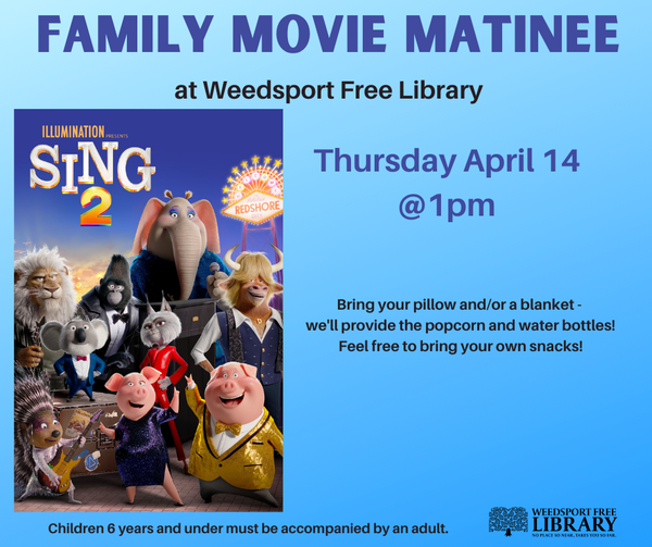 Family Movie Matinee- "Sing 2"