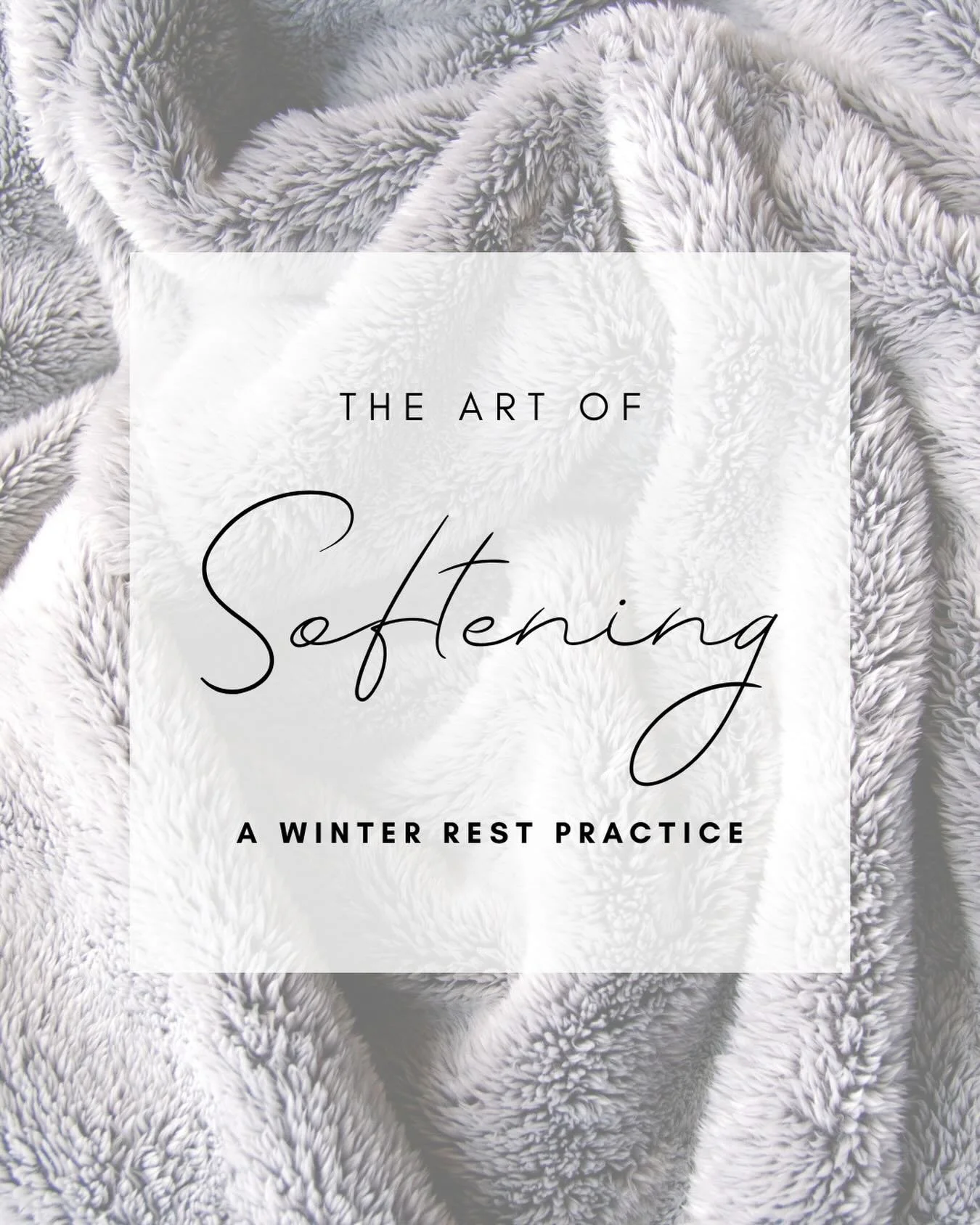 Embrace the stillness of winter with a weekly Yoga Nidra practice from the comfort of your own home in The Rest Room&rsquo;s Virtual Studio.

The Art of Softening is an 8-week journey of deep rest and spacious stillness, so you can soften the mind, b