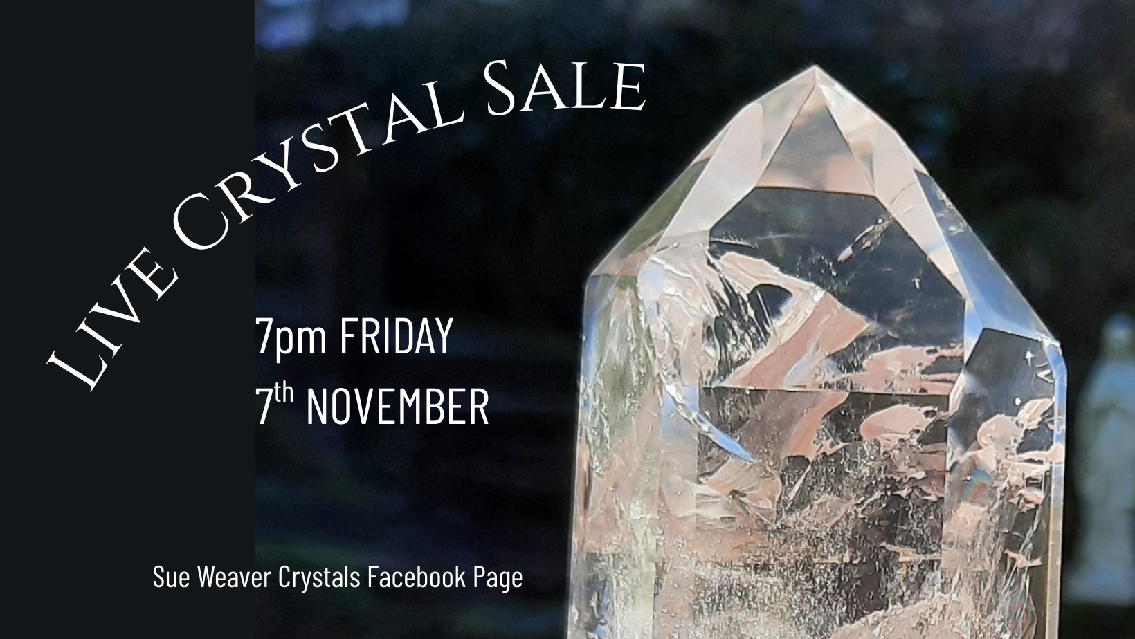 Online Live Crystal Sale (on Facebook)