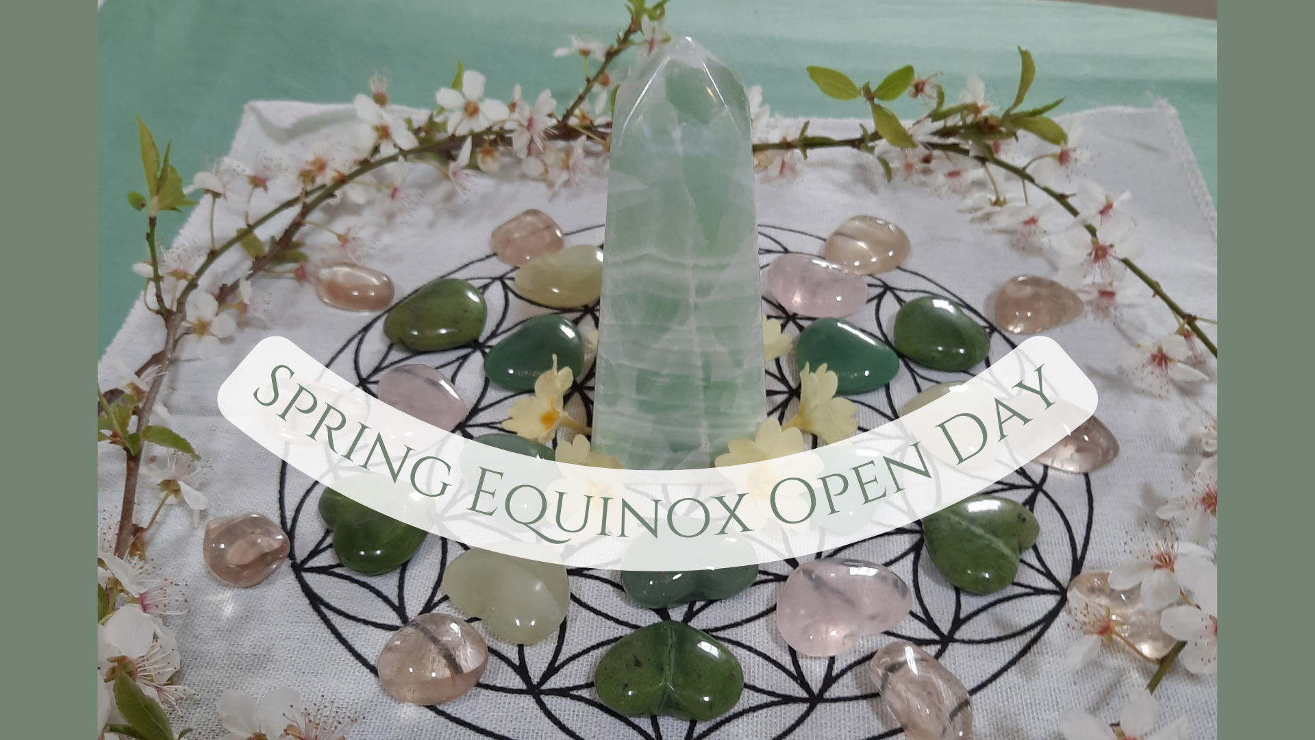 Spring Equinox Crystal Open Day 