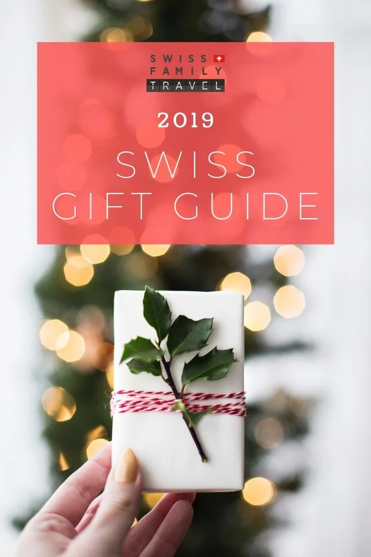 2019 Swiss Gift Guide — Swiss Family Travel