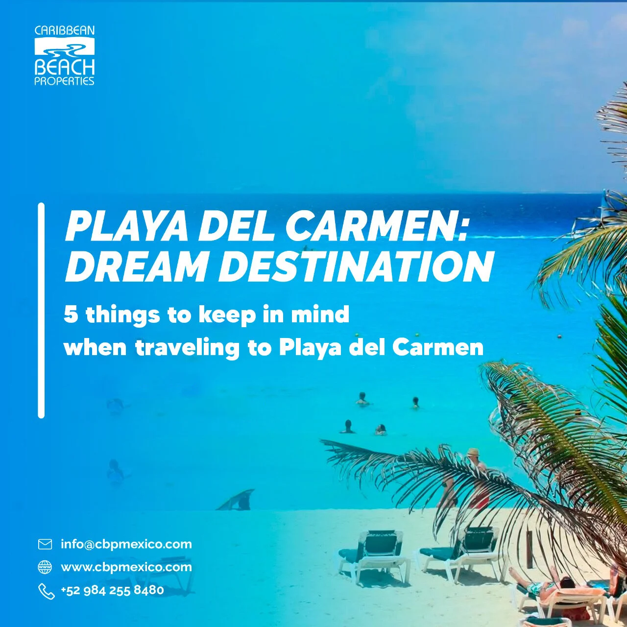 5 things to keep in mind when travelling to Playa del Carmen — CBP
