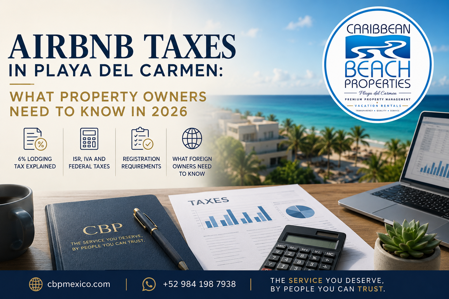 Airbnb Taxes and Vacation Rental Regulations in Playa del Carmen: What Property Owners Need to Know in 2026