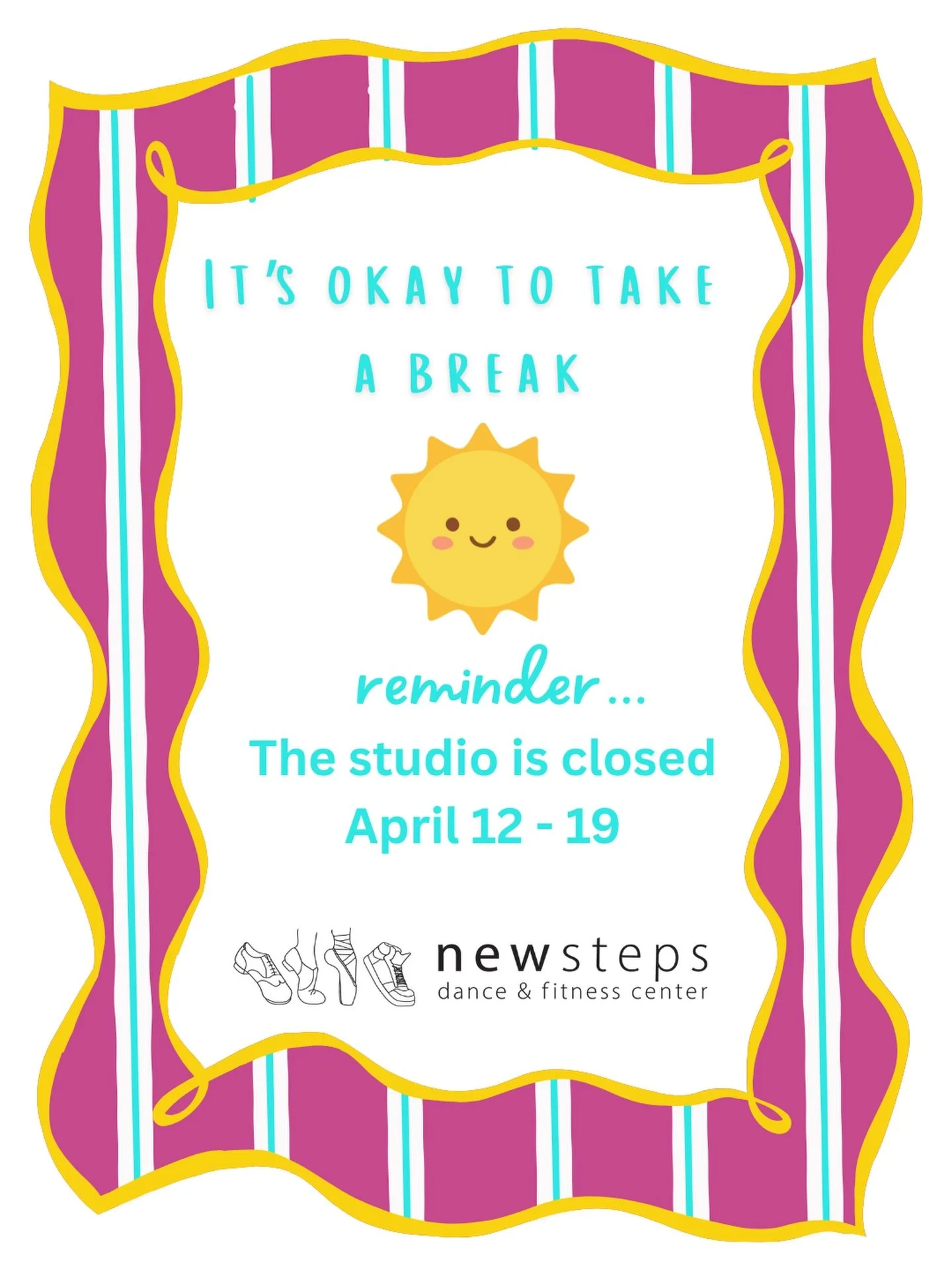Reminder the studio and office are closed April 12-19 ☀️
