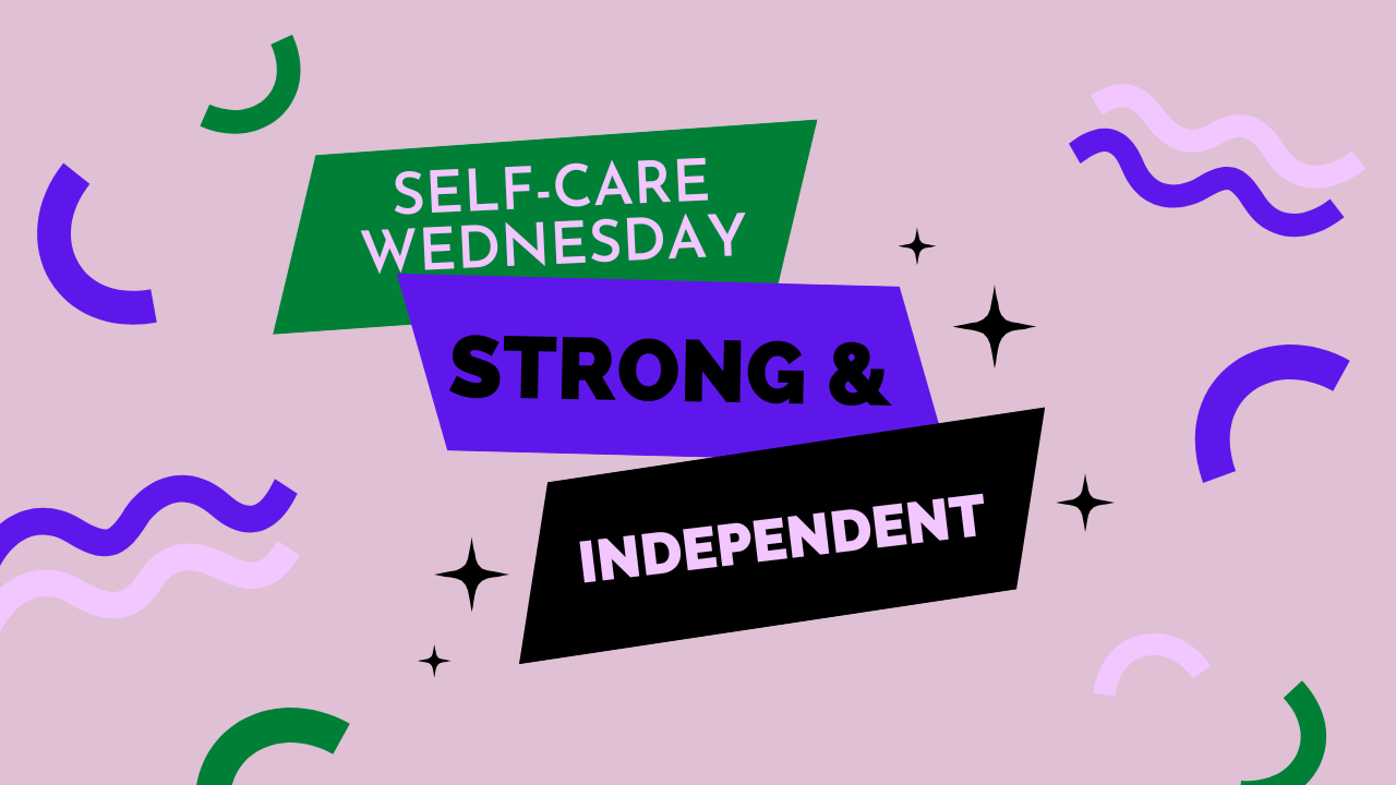 Strong &amp; Independent