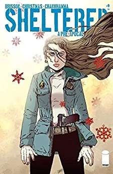 Sheltered #9 May 28, 2014 by Ed Brisson (Co-creator, Author), Johnnie Christmas (Co-creator, Illustrator), Shari Chankhamma (Colorist), Nate Piekos (Letters)