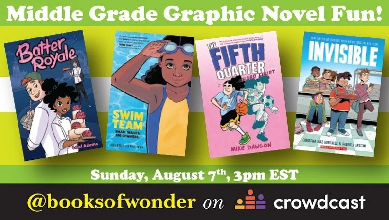 Books of Wonder: Middle Grade Graphic Novel Fun! Virtual panel