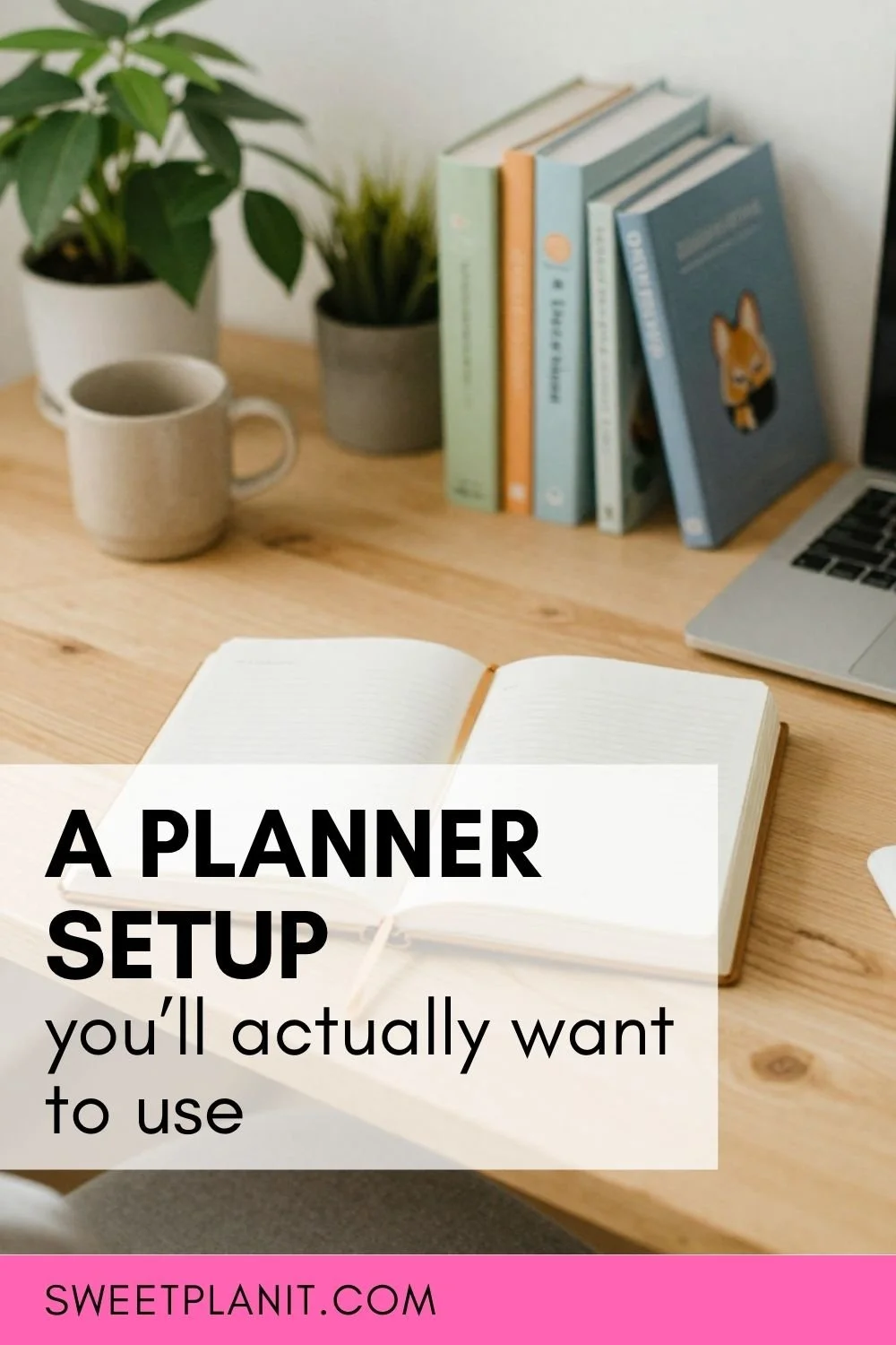 This Planner Setup Makes You Want to Sit Down and Start Planning