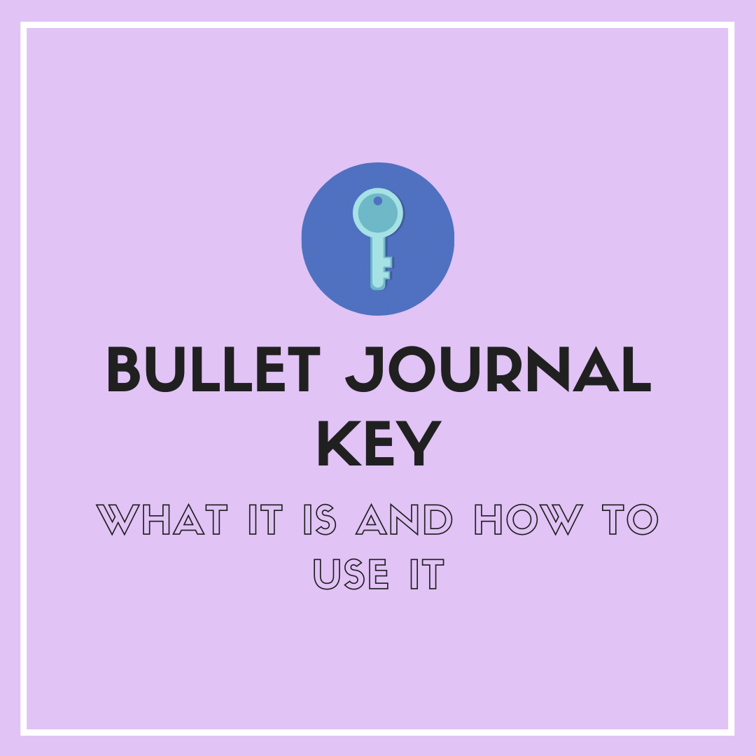 How to Use a Bullet Journal Key?