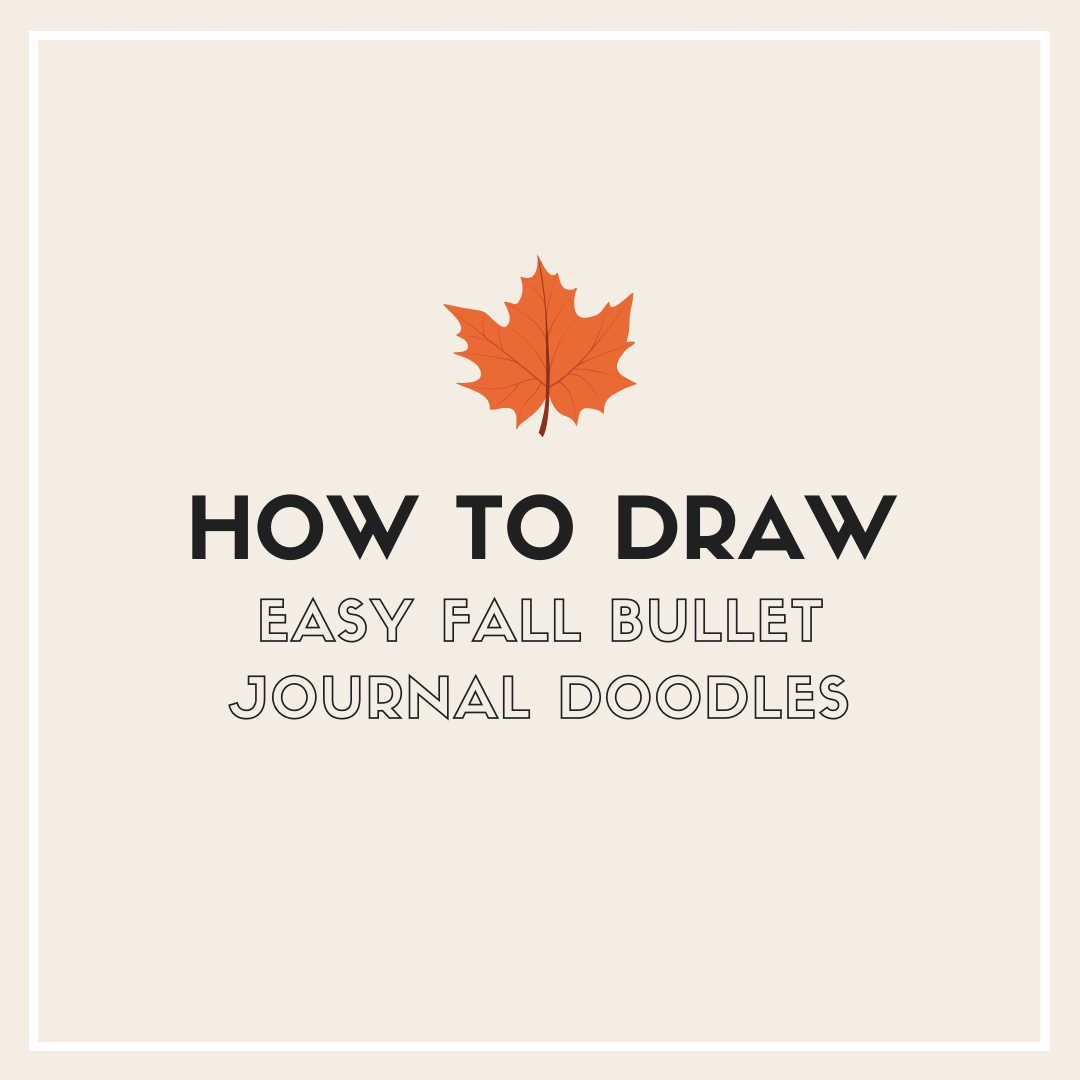 Easy Fall Bullet Journal Doodles