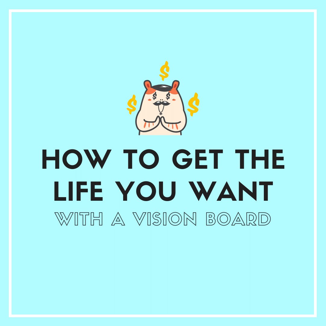 Vision Board: The Ultimate Guide